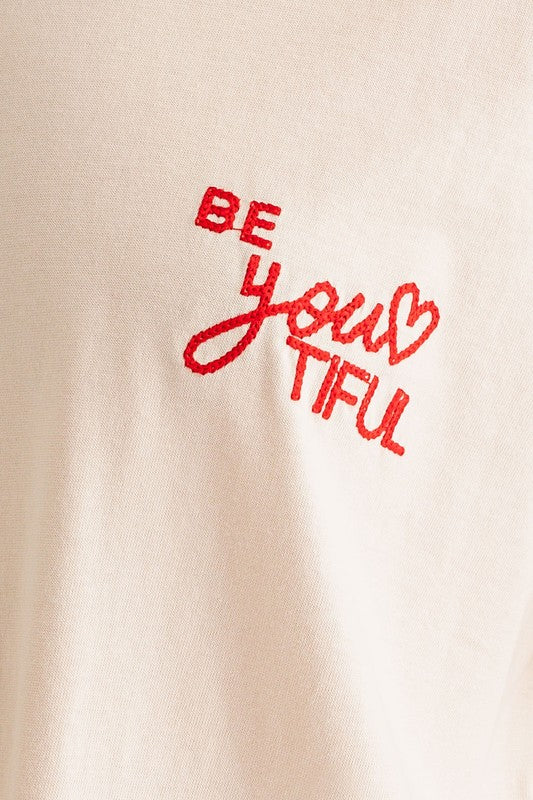
                  
                    BE YOUTIFUL EMBROIDERY T-SHIRT
                  
                
